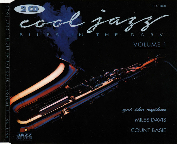 Miles Davis / Count Basie – Cool Jazz (Blues In The Dark) (Volume