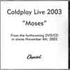 Coldplay - Moses