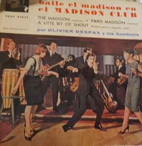 Olivier Despax - Baile El Madison En El Madison Club album cover