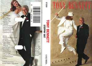 Tony Bennett – Steppin' Out (1993, Cassette) - Discogs