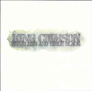 King Crimson – Starless And Bible Black (2000