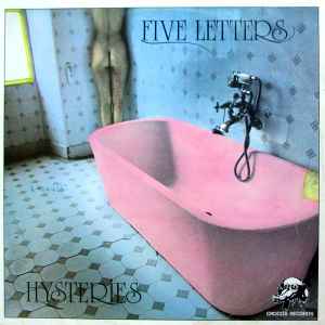 Five Letters - Hysteries album cover