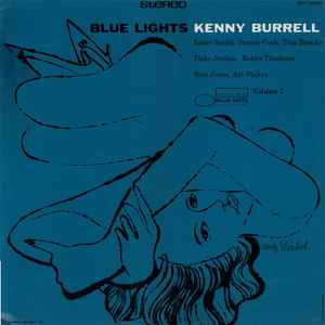 Kenny Burrell – Blue Lights, Volume 1 (1973, Vinyl) - Discogs