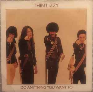 Thin Lizzy - Do Anything You Want To album cover