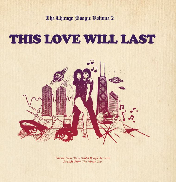 Various - The Chicago Boogie Volume 2: This Love Will Last | Star Creature (SC1228)