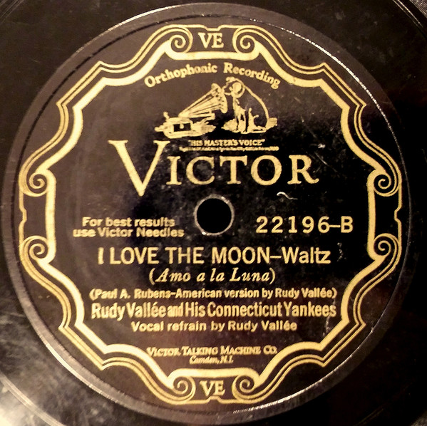 Album herunterladen Rudy Vallée And His Connecticut Yankees - Believe It Or Not Its Always You I Love The Moon