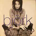 Björk – Violently Happy (1993