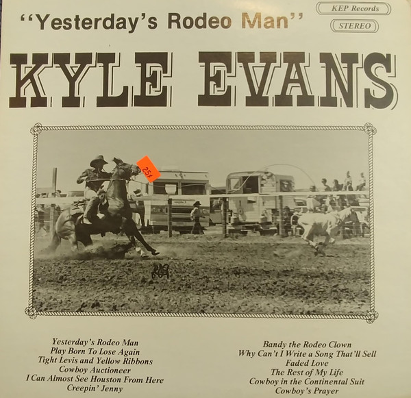 Kyle Evans - Yesterday's Rodeo Man, Releases