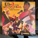Cover of Ella At The Hollywood Bowl: The Irving Berlin Songbook, 2022-06-24, Vinyl