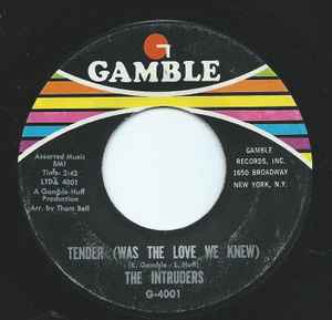 The Intruders - Tender (Was The Love We Knew) album cover