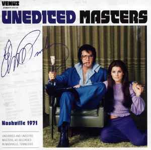 Elvis Presley - Unedited Masters - Nashville 1971