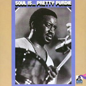 Soul Is Pretty Purdie (1972, Presswell, Vinyl) - Discogs