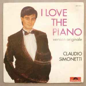 Claudio Simonetti - I Love The Piano album cover