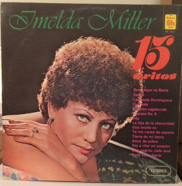 ladda ner album Imelda Miller - 15 Exitos