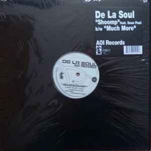 De La Soul - Shoomp b/w Much More album cover