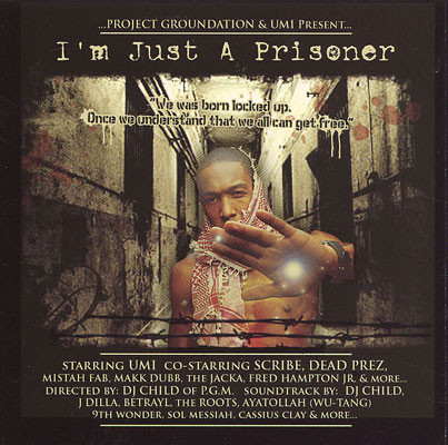 Album herunterladen Umi & Project Groundation - PresentIm Just A Prisioner