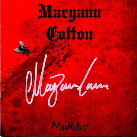 Maryann Cotton - The Maryann Cotton band! Where do you wanna see