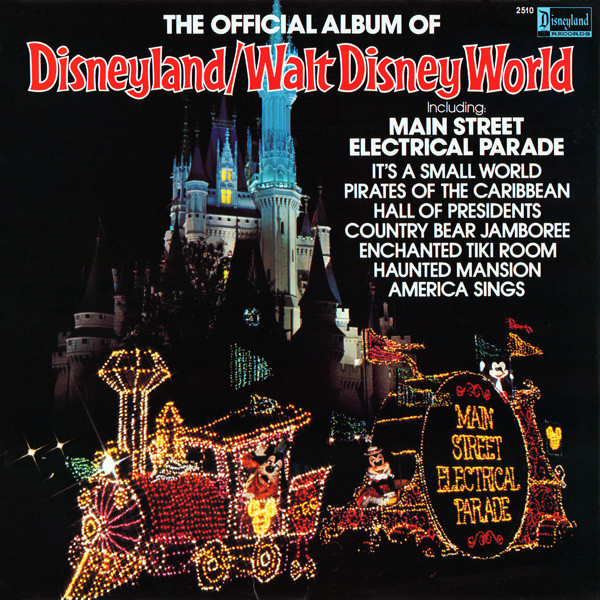 Unknown Artist - The Official Album Of Disneyland/Walt Disney 