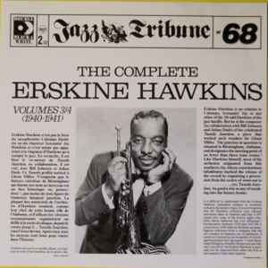 Erskine Hawkins - The Complete Erskine Hawkins Volumes 3/4 (1940-1941) album cover