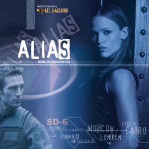 Michael Giacchino - Alias (Original Television Soundtrack)