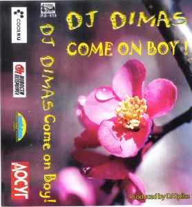 DJ Dimas - Come On Boy! album cover