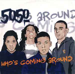 50:50 - Who's Coming Around album cover