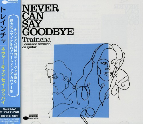 Trijntje Oosterhuis, Leonardo Amuedo – Never Can Say Goodbye (2009