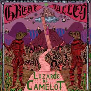 The Great Valley - Lizards Of Camelot album cover