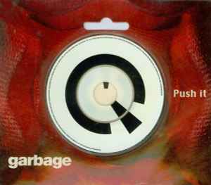Garbage - Push It