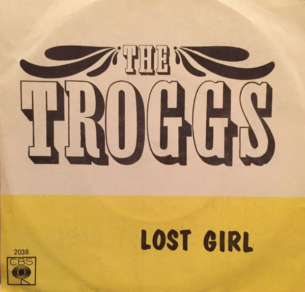 ladda ner album The Troggs - Lost Girl