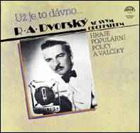 R. A. Dvorský Orchestra - Už Je To Dávno... album cover