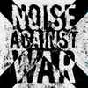 Various - Noise Against War Vol. 1