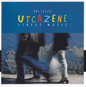Dés László - Utcazene (Street Music) album cover