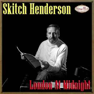 Skitch Henderson - London At Midnight album cover