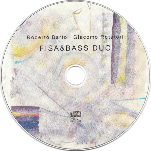 ladda ner album Roberto Bartoli, Giacomo Rotatori - Fisa Bass Duo Amischa