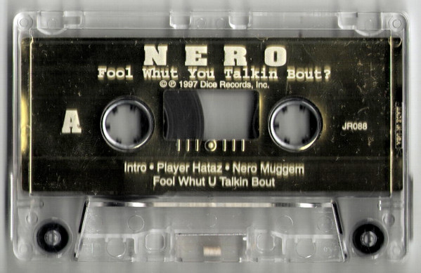 télécharger l'album Nero - Fool Whut You Talkin Bout
