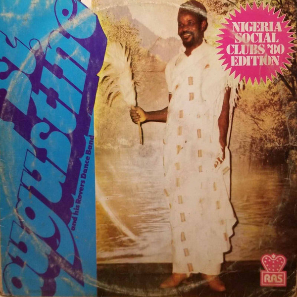 baixar álbum St Augustine And His Rovers Dance Band - Nigeria Social Clubs 80 Edition