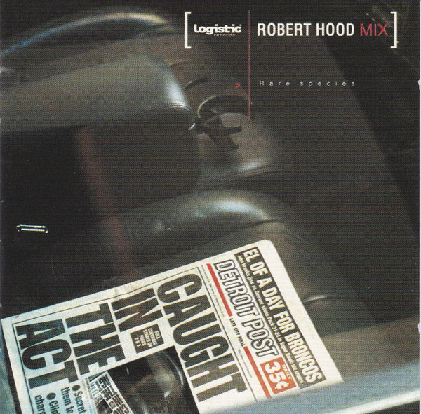 descargar álbum Robert Hood - Rare Species