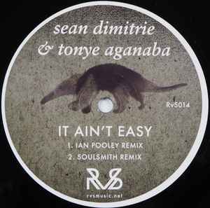 Sean Dimitrie - It Ain't Easy album cover