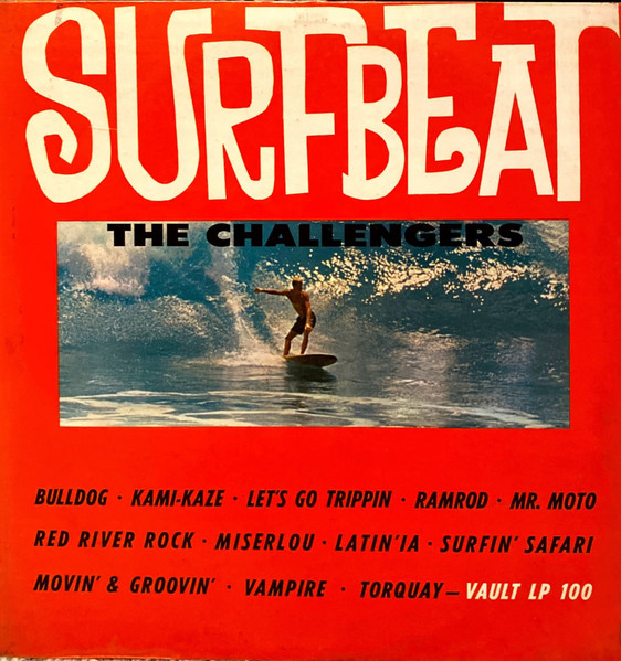 The Challengers – Sidewalk Surfing! (Vinyl) - Discogs