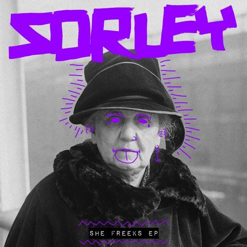 descargar álbum Sorley - She Freeks EP