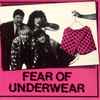 The Amazing Pink Things - Fear Of Underwear