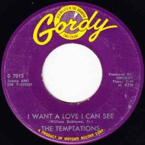 The Temptations – I Want A Love I Can See / The Further You Look 