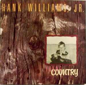 Hank Williams Jr. - Young Country album cover
