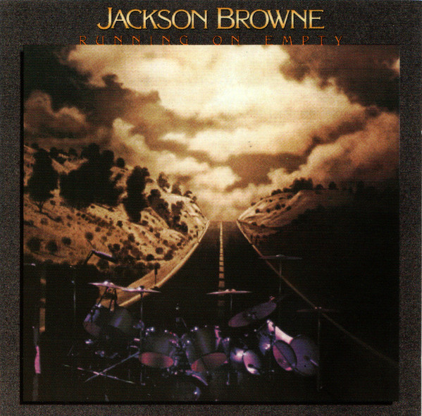 Jackson Browne – Running On Empty (CD) - Discogs