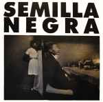 Cover of Semilla Negra, 1992, Vinyl