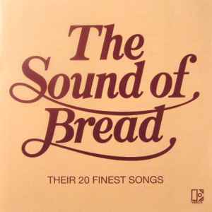 Bread - The Sound Of Bread - Their 20 Finest Songs album cover