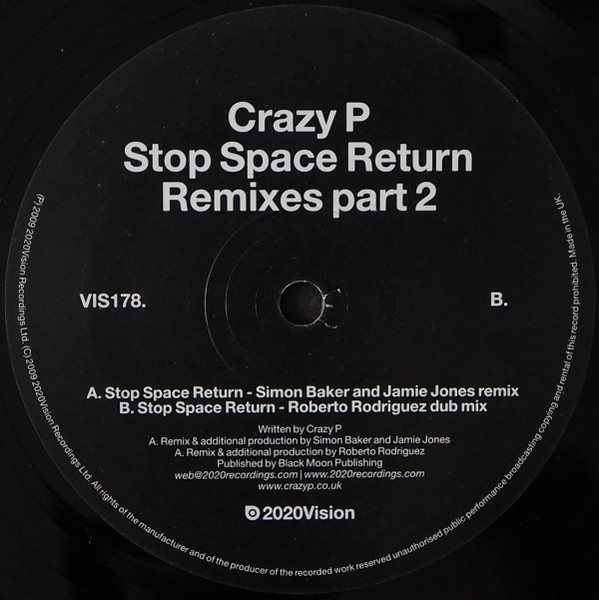 Crazy P – Stop Space Return - Remixes Part 1 (2009, Vinyl) - Discogs