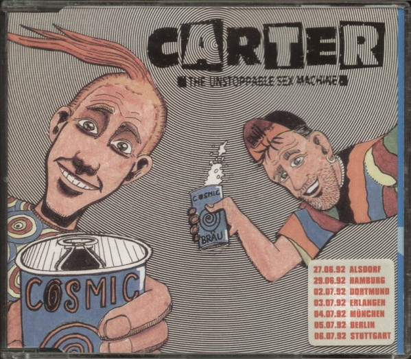 last ned album Carter The Unstoppable Sex Machine - Cosmic Bräu