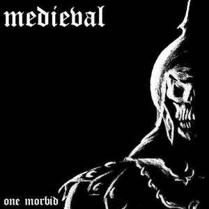 Medieval - One Morbid album cover